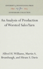 An Analysis of Production of Worsted Sales Yarn - Book