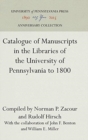Catalogue of Manuscripts in the Libraries of the University of Pennsylvania to 1800 - Book