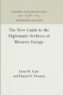 The New Guide to the Diplomatic Archives of Western Europe - Book