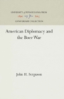 American Diplomacy and the Boer War - Book