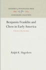 Benjamin Franklin and Chess in Early America : A Review of the Literature - Book