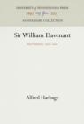 Sir William Davenant : Poet Venturer, 1606-1668 - Book