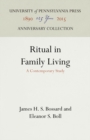 Ritual in Family Living : A Contemporary Study - eBook