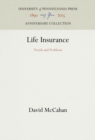 Life Insurance : Trends and Problems - eBook