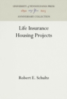 Life Insurance Housing Projects - eBook