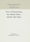 Trees of Pennsylvania, the Atlantic States, and the Lake States - eBook