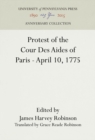 Protest of the Cour Des Aides of Paris--April 10, 1775 - Book