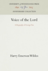 Voice of the Lord : A Biography of George Fox - Book