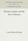Thomas Carlyle and the Art of History - Book
