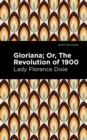 Gloriana : Or, The Revolution of 1900 - Book