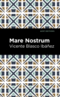 Mare Nostrum : A Novel - Book
