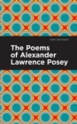 The Poems of Alexander Lawrence Posey - Book