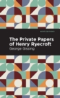 The Private Papers of Henry Ryecroft - Book