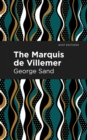 The Marquis de Villemer - Book