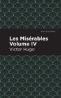 Les Miserables Volume IV - Book