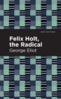 Felix Holt, The Radical - Book