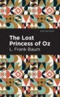 The Lost Princess of Oz - Book