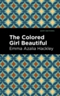 The Colored Girl Beautiful - Book