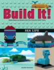 Build It! Sea Life : Make Supercool Models with Your Favorite LEGO® Parts - Book