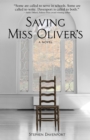 Saving Miss Oliver's : A Novel - Book