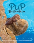 Pup the Sea Otter - Book