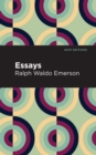 Essays: Ralph Waldo Emerson - eBook