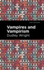 Vampires and Vampirism - eBook