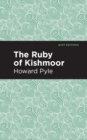 The Ruby of Kishmoor - eBook