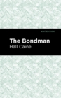 The Bondman : A New Saga - Book