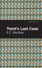 Trent's Last Case - Book