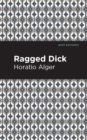 Ragged Dick - eBook