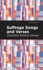 Suffrage Songs and Verses - eBook