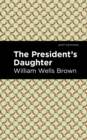 The President's Daughter - eBook