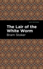 The Lair of the White Worm - eBook