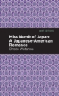 Miss Nume of Japan - eBook