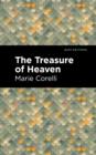 The Treasure of Heaven : A Romance of Riches - eBook