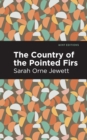 The Country of the Pointed Firs - Book