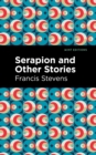 Serapion and Other Stories - Book