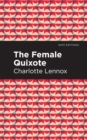 The Female Quixote - Book