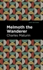 Melmoth the Wanderer - Book