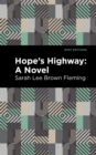 Hope's Highway : A Novel - Book