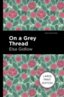 On a Grey Thread - Book