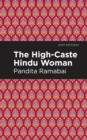 The High-Caste Hindu Woman - eBook