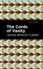 The Cords of Vanity : A Comedy of Shirking - Book