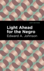 Light Ahead for the Negro - Book