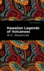 Hawaiian Legends of Volcanoes - Book