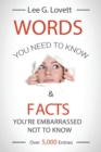 Words You Need to Know & : Facts You're Embarrassed Not to Know - Book