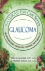 Natural Eye Care Series : Glaucoma - Book