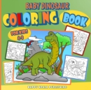 Dinosaur Coloring Book for kids : With baby dinosaurs - Book