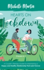 Hearts on Lockdown : A Couple's Therapy Guide for Maintaining a Happy and Healthy Relationship That Lasts Forever: 2 Books in 1 - Book
